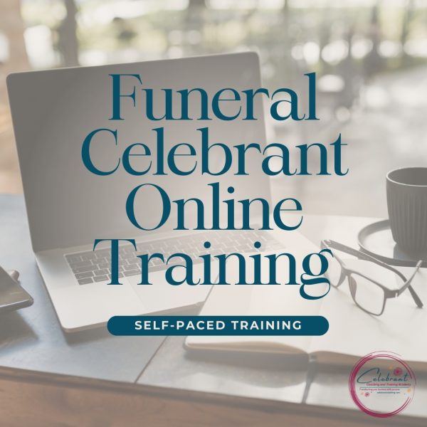 Funeral Celebrant Training - Self-Paced Online Course